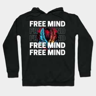 frEE MInd Hoodie